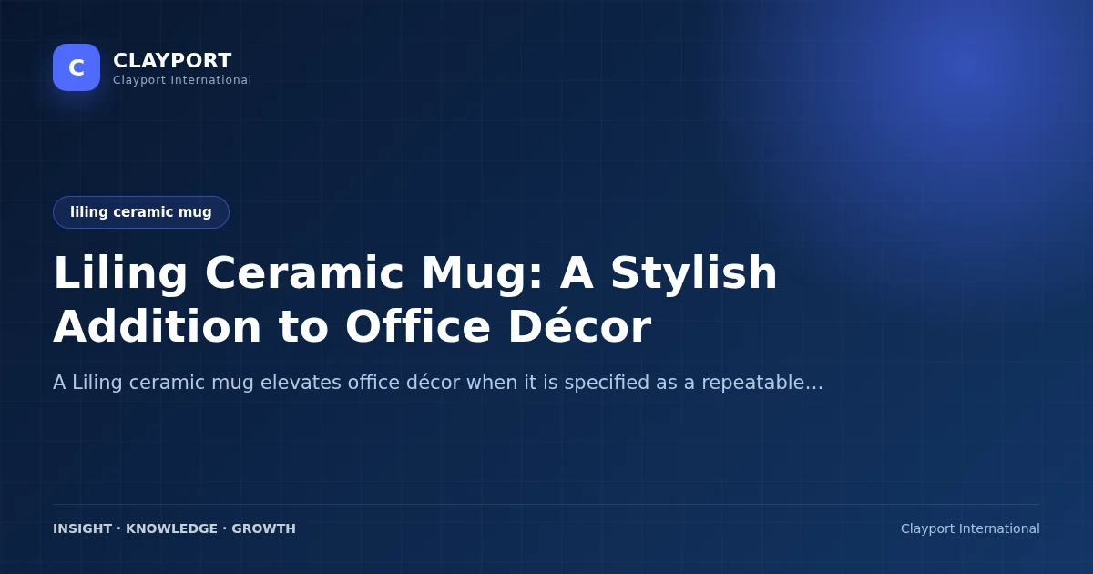 Liling Ceramic Mug: A Stylish Addition to Office Décor